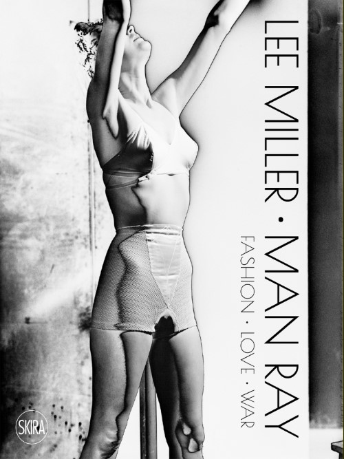 La folle vie de Lee Miller, muse de Man Ray, photographe de guerre et  cuisinière surréaliste