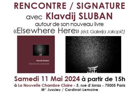 Klavdij SLUBAN – Rencontre Signature
