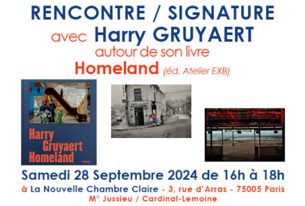 Harry Gruyaert – Rencontre Signature