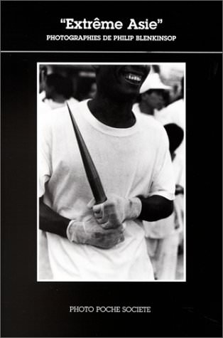 Photo Poche N° S9 : Philip Blenkinsop ; Extrême Asie