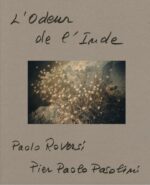 Paolo Roversi : L'odeur de l'Inde