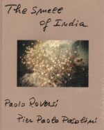 Paolo Roversi : The Smell of India