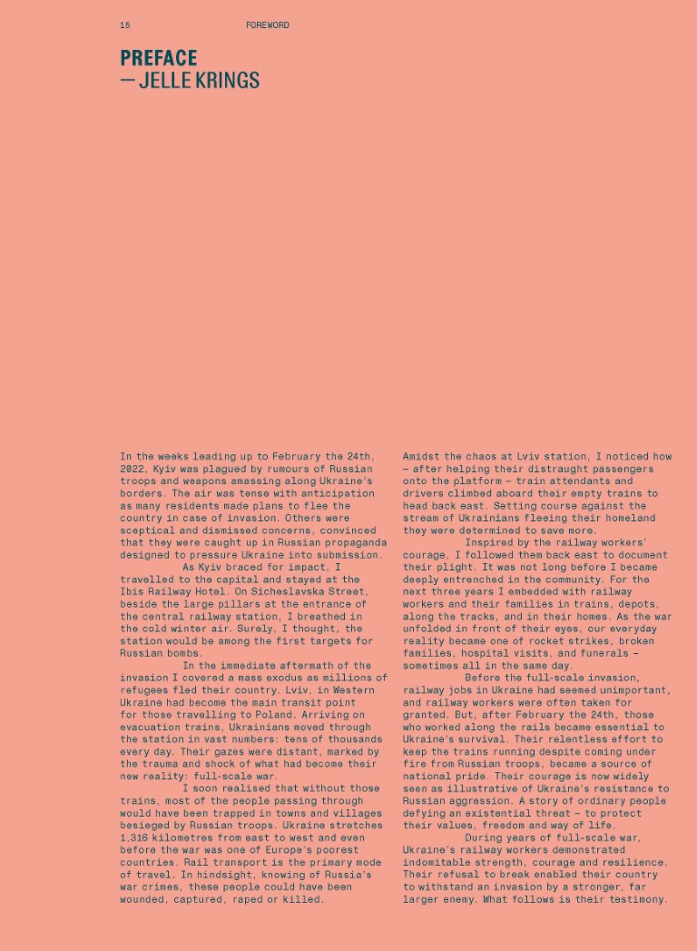 Jelle Krings : Iron People ; Life and war along the railway tracks in Ukraine