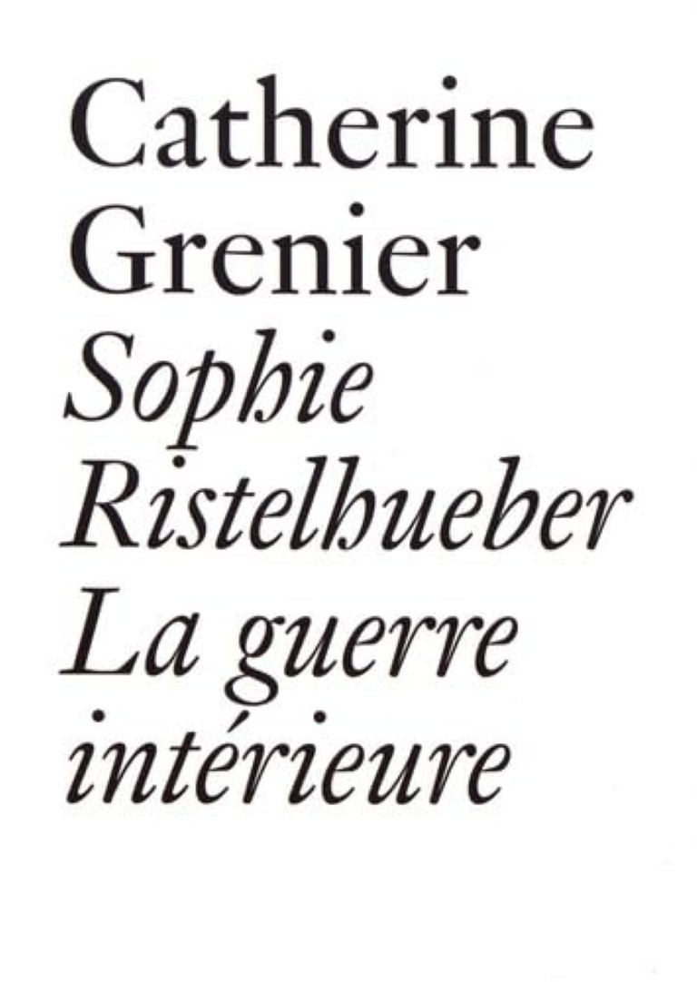 Sophie Ristelhueber : La guerre intérieure