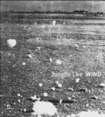 Jungjin Lee : Wind