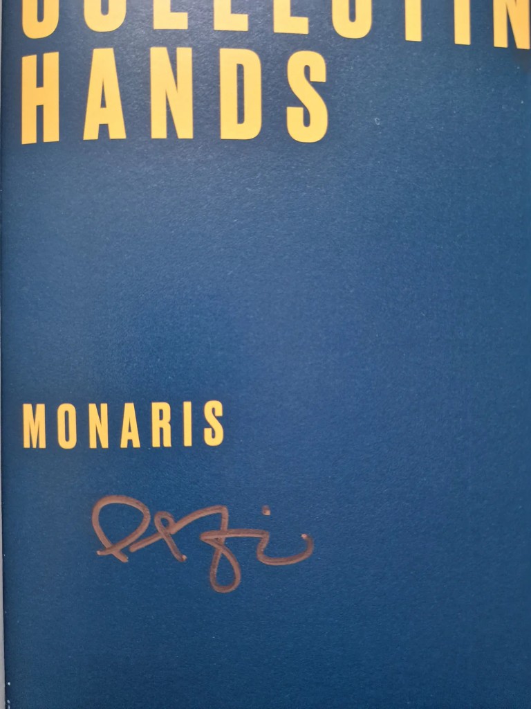 Paola Franqui a.k.a Monaris : Collecting Hands (SIGNÉ)