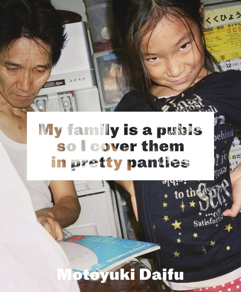 Motoyuki Daifu : My family is a pubis so I cover them in pretty panties