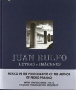 Juan Rulfo : Letras e Imagenes