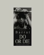 Martine Barrat : Do or Die