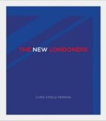 Chris Steele-Perkins : The New Londoners