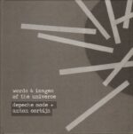 Anton Corbijn : Depeche Mode ; Words & images of the universe