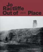 Jo Ractliffe : Out of Place