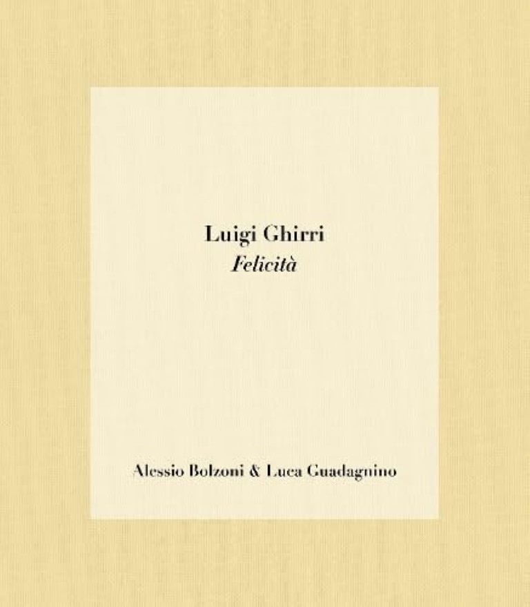 Luigi Ghirri : Felicità