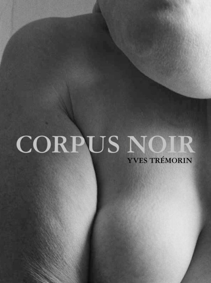 Yves Trémorin : Corpus noir