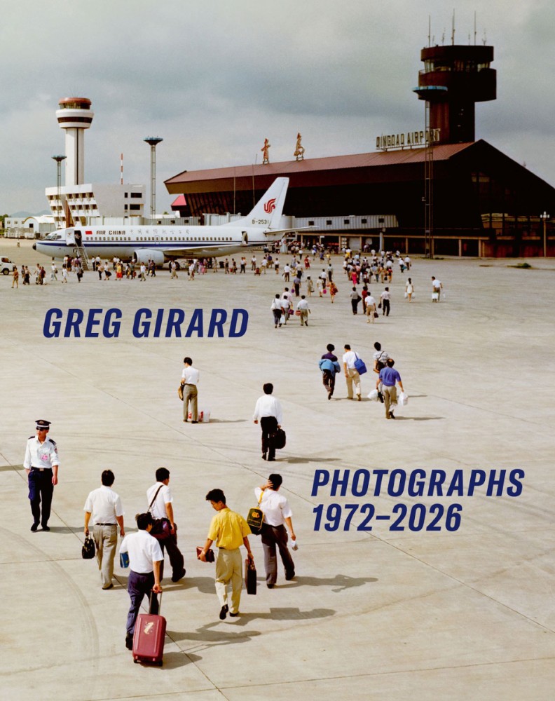 Greg Girard : Photographs 1972-2026
